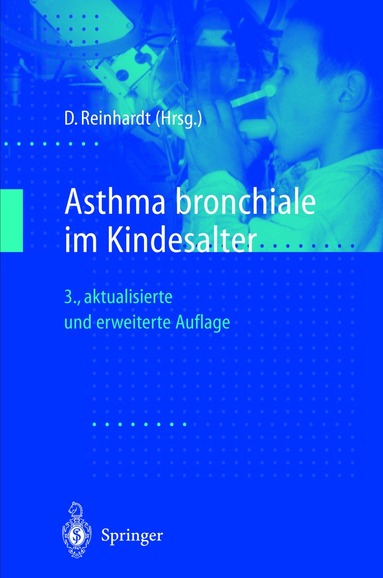 Dietrich Reinhardt - Asthma bronchiale im Kindesalter, Häftad