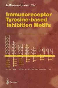 bokomslag Immunoreceptor Tyrosine-based Inhibition Motifs