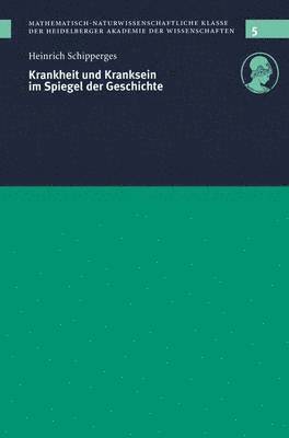 Krankheit und Kranksein im Spiegel der Geschichte 1