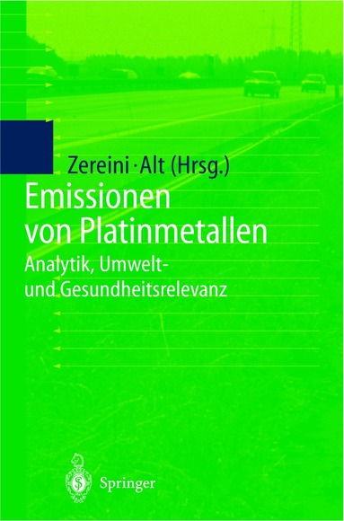 Fathi Zereini, Friedrich Alt - Emissionen von Platinmetallen, Häftad