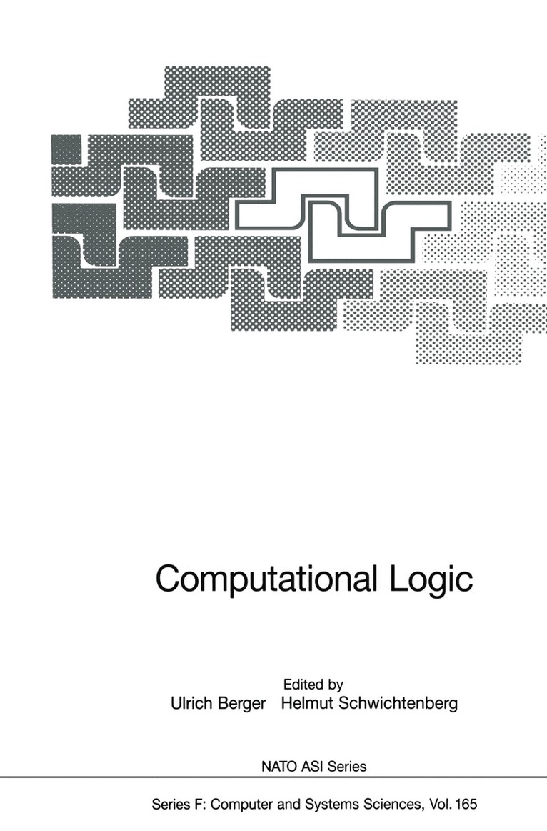 Ulrich Berger, Helmut Schwichtenberg - Computational Logic, Häftad