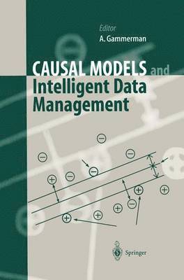 Alex Gammerman - Causal Models and Intelligent Data Management, Häftad