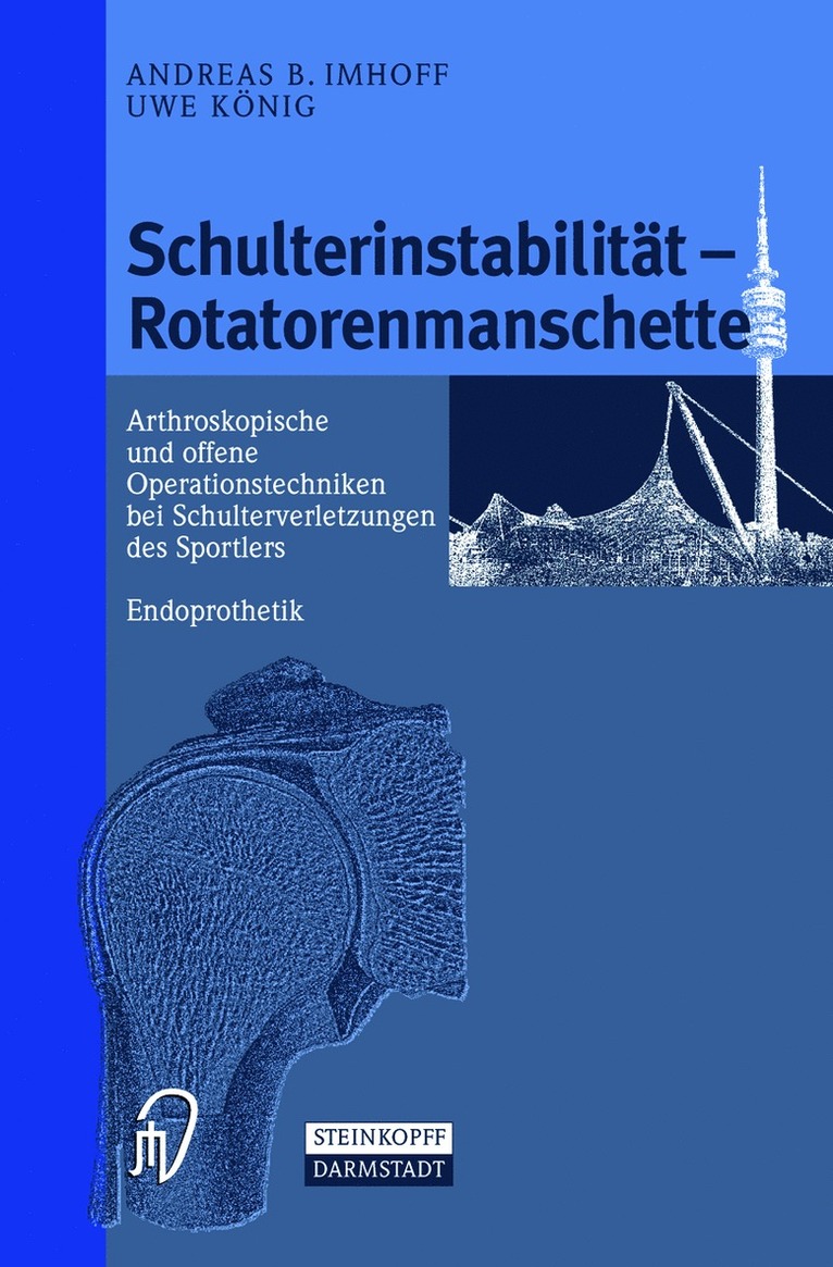 A.B. Imhoff, U. König, A. B. Imhoff, U. Konig - Schulterinstabilität — Rotatorenmanschette, Häftad