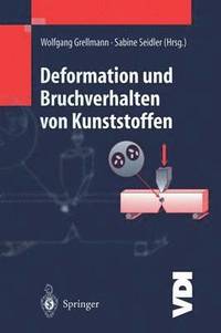 bokomslag Deformation und Bruchverhalten von Kunststoffen