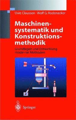 Maschinensystematik und Konstruktionsmethodik 1