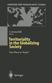 bokomslag Territoriality in the Globalizing Society
