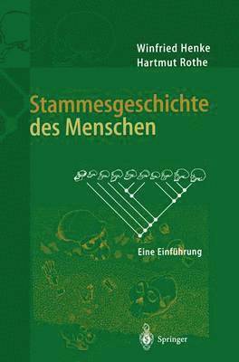 Stammesgeschichte des Menschen 1