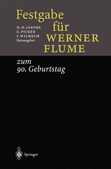 Horst H. Jakobs, Eduard Picker, Jan Wilhelm - Festgabe für Werner Flume, Häftad
