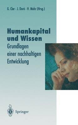 Günter Clar, Julia Dore, Hans Mohr - Humankapital und Wissen, Häftad