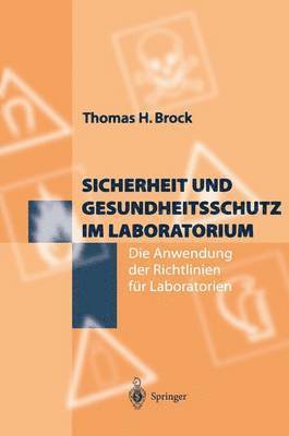 Sicherheit und Gesundheitsschutz im Laboratorium 1