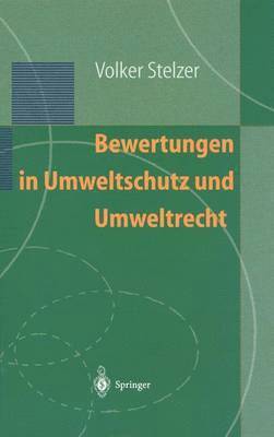 bokomslag Bewertungen in Umweltschutz und Umweltrecht