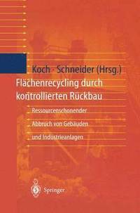 bokomslag Flchenrecycling durch kontrollierten Rckbau