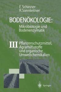 bokomslag Bodenkologie: Mikrobiologie und Bodenenzymatik Band III