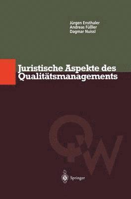 Juristische Aspekte des Qualittsmanagements 1