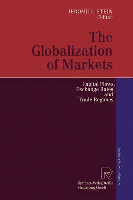 The Globalization of Markets 1