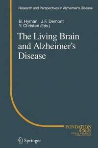 bokomslag The Living Brain and Alzheimers Disease