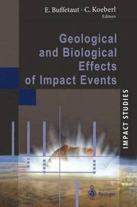 bokomslag Geological and Biological Effects of Impact Events
