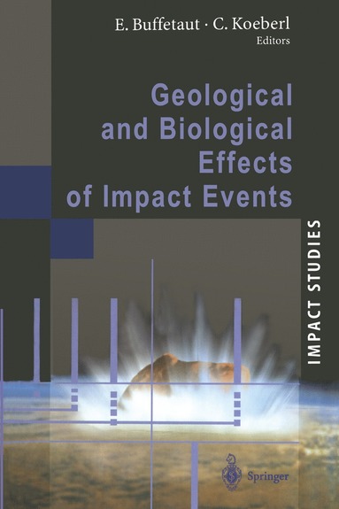 bokomslag Geological and Biological Effects of Impact Events