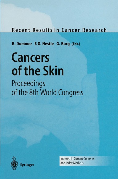 R. Dummer, F.O. Nestle, G. Burg - Cancers of the Skin, Häftad