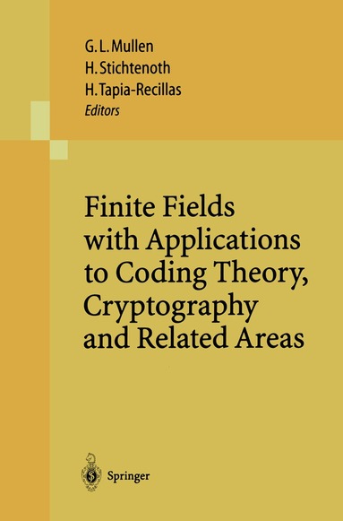 Gary L. Mullen, Henning Stichtenoth, Horacio Tapia-Recillas - Finite Fields with Applications to Coding Theory, Cryptography and Related Areas, Häftad