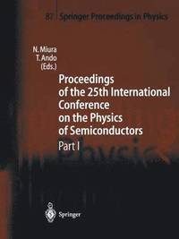 bokomslag Proceedings of the 25th International Conference on the Physics of Semiconductors Part I
