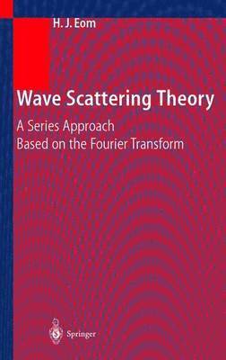 bokomslag Wave Scattering Theory
