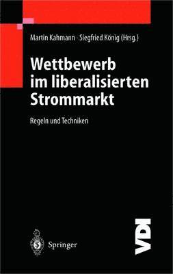 bokomslag Wettbewerb im liberalisierten Strommarkt