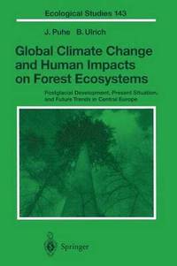 bokomslag Global Climate Change and Human Impacts on Forest Ecosystems