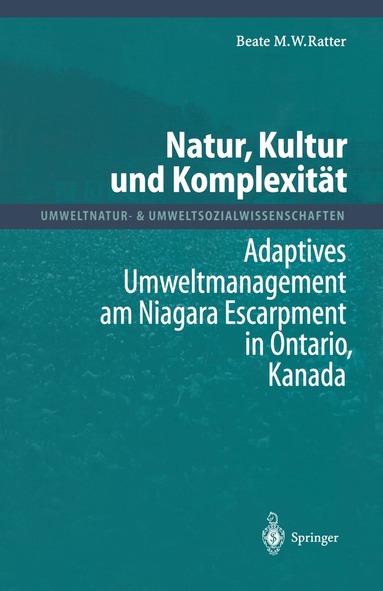 Beate M.W. Ratter - Natur, Kultur und Komplexität, Häftad