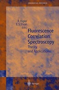 bokomslag Fluorescence Correlation Spectroscopy