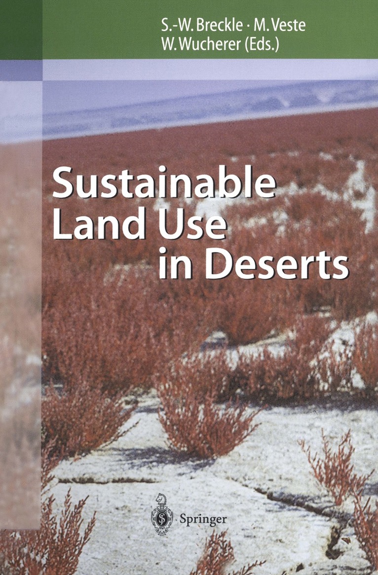 Sustainable Land Use in Deserts 1