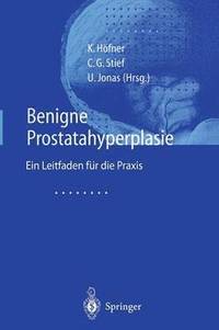 bokomslag Benigne Prostatahyperplasie
