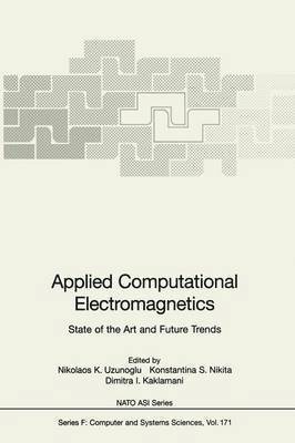 Applied Computational Electromagnetics 1