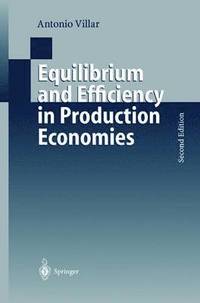 bokomslag Equilibrium and Efficiency in Production Economies