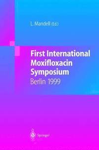 bokomslag First International Moxifloxacin Symposium