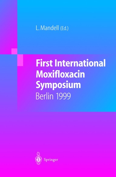 bokomslag First International Moxifloxacin Symposium