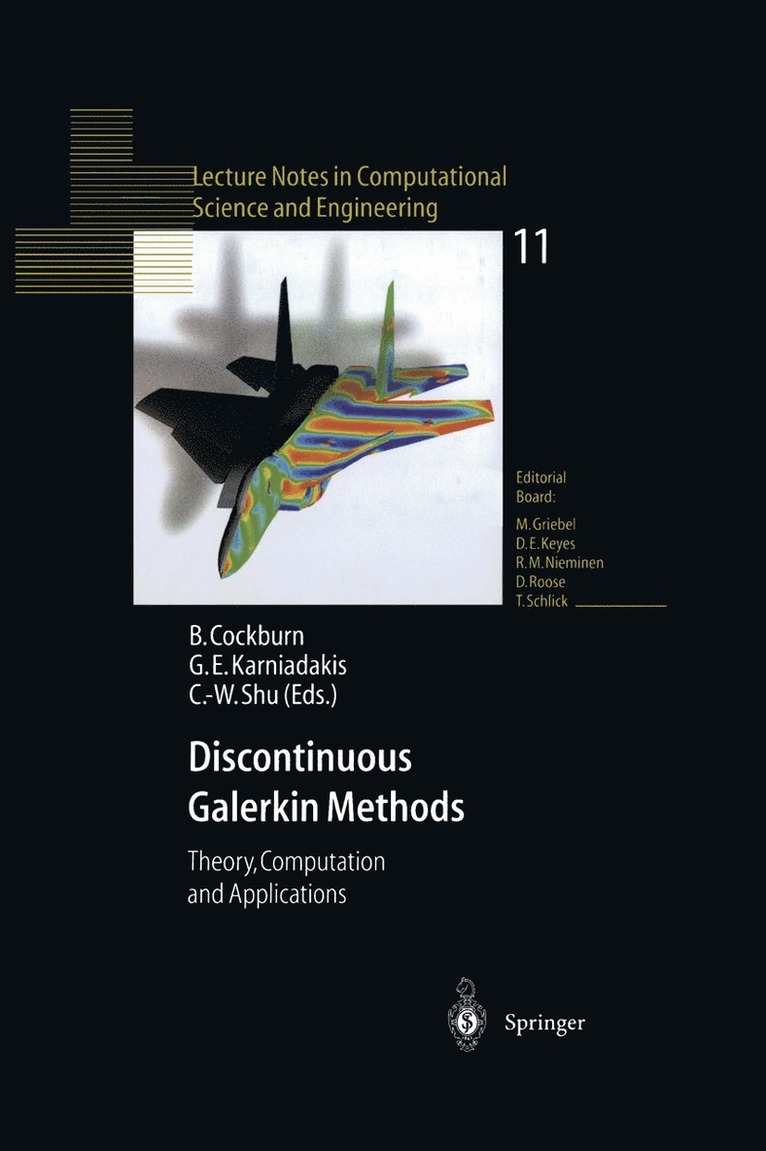Bernardo Cockburn, George E. Karniadakis, Chi-Wang Shu - Discontinuous Galerkin Methods, Häftad