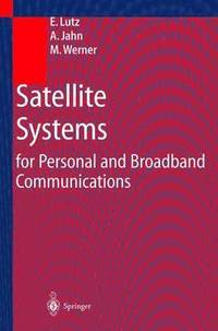 bokomslag Satellite Systems for Personal and Broadband Communications