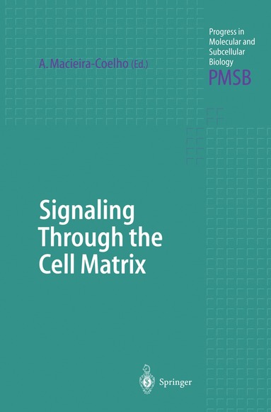 bokomslag Signaling Through the Cell Matrix