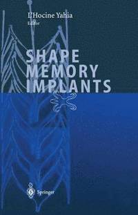 bokomslag Shape Memory Implants