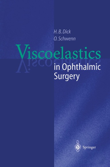 bokomslag Viscoelastics in Ophthalmic Surgery