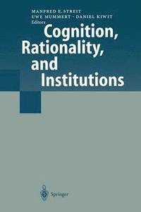 bokomslag Cognition, Rationality, and Institutions