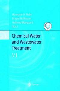 bokomslag Chemical Water and Wastewater Treatment VI