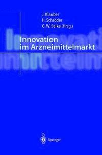 bokomslag Innovation im Arzneimittelmarkt
