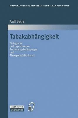 Anil Batra - Tabakabhängigkeit, Häftad