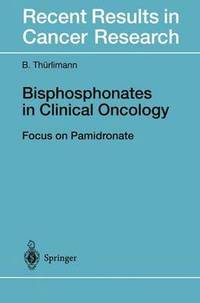 bokomslag Bisphosphonates in Clinical Oncology