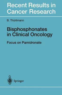 Bisphosphonates in Clinical Oncology 1