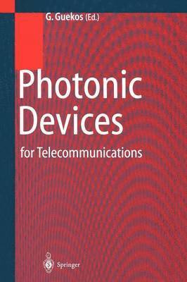 bokomslag Photonic Devices for Telecommunications