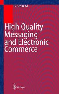 bokomslag High Quality Messaging and Electronic Commerce