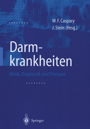 W.F. Caspary, J. Stein - Darmkrankheiten, Häftad